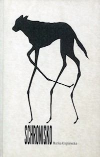 Schronisko - Marika Krajniewska - ebook + audiobook + książka