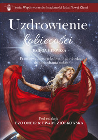 Uzdrowienie kobiecości - Oneir Ezo - ebook