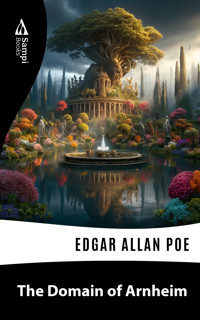 The Domain of Arnheim - Edgar Allan Poe - ebook