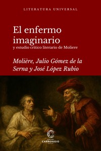 El enfermo imaginario - Molière - ebook