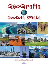 Geografia dookoła świata - Majerczak Elżbieta, Majerczak Marek - książka