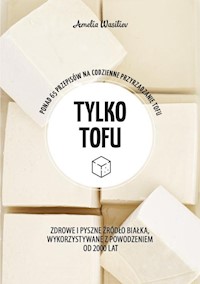Tylko tofu - Wasiliev Amelia - książka