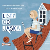 Listy od Jaśka - Anna Onichimowska - ebook + audiobook + książka