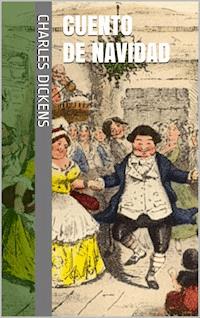 Cuento de Navidad - Dickens Charles - ebook