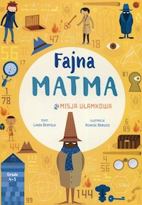 Fajna matma Misja ułamkowa - Bertola Linda - książka