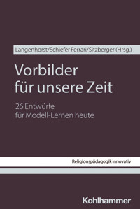 Vorbilder für unsere Zeit -  - ebook