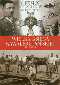 6 Pułk Strzelców Konnych -  - książka