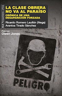 La clase obrera no va al paraíso - Aranzazu Tirado Sánchez - ebook