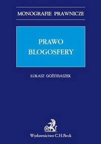Prawo blogosfery - Łukasz Goździaszek - książka