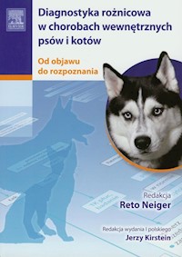 Diagnostyka różnicowa w chorobach wewnętrznych psów i kotów -  - książka