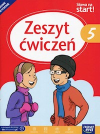Słowa na start 5 Zeszyt ćwiczeń - Marcinkiewicz Agnieszka, Grajewska Katarzyna, Kurek Katarzyna - książka