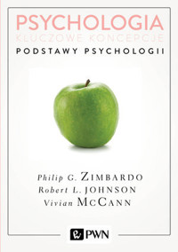 Psychologia. Kluczowe koncepcje. Tom 1: Podstawy psychologii - Robert Johnson, Philip Zimbardo, Vivian McCann - książka