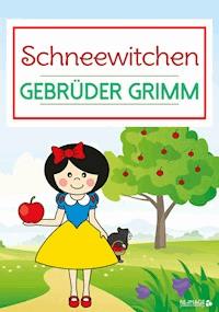 Schneewittchen - Gebrüder Grimm - ebook