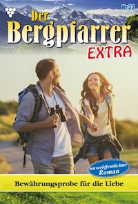 Bewährungsprobe für die Liebe - Toni Waidacher - ebook