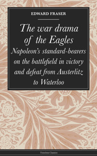 The war drama of the Eagles - Fraser Edward - ebook