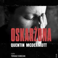 Oskarżona - Quentin McDermott - ebook + audiobook + książka
