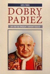 Dobry papież - Greg Tobin - książka