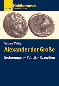 Alexander der Große - Sabine Müller - ebook