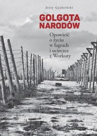 Golgota Narodów - Gajdziński Jerzy - książka