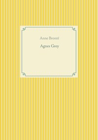 Agnes Grey - Brontë Anne - ebook