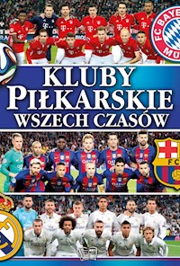 Kluby piłkarskie wszechczasów -  - książka