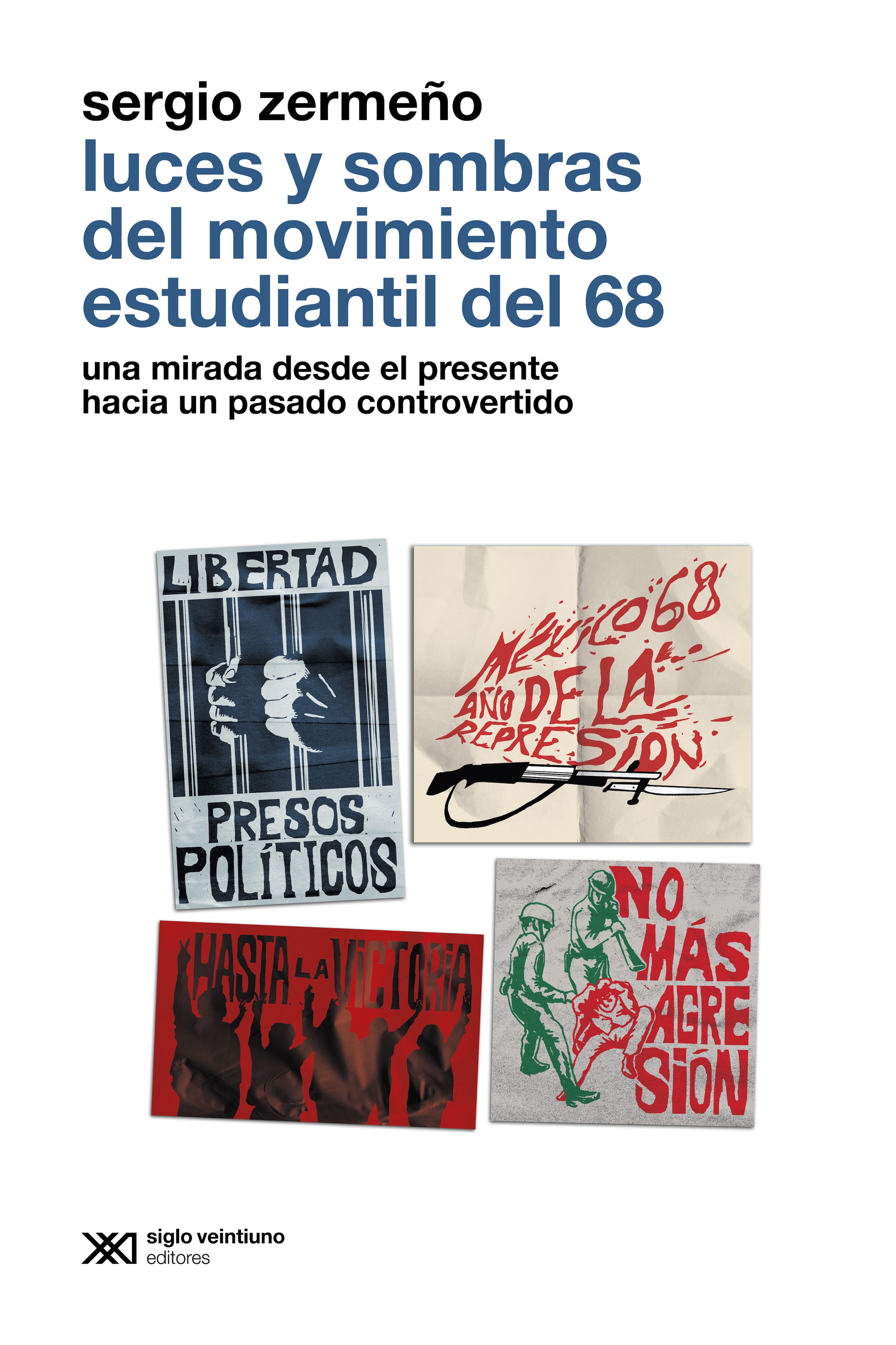 Luces y sombras del movimiento estudiantil del 68