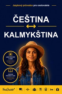 The Language Guide for Travelers - Czech to Kalmyk - YouGuide - ebook