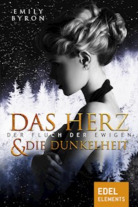 Das Herz und die Dunkelheit - Emily Byron - ebook