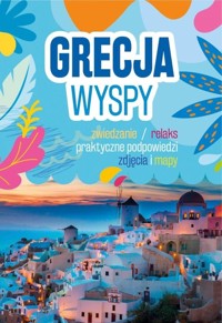 Grecja. Wyspy - Joanna Barska - książka