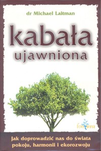 Kabała ujawniona - Michael Laitman - ebook