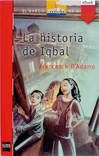 La historia de Iqbal - D'Adamo Francesco - ebook