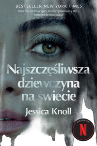 Najszczęśliwsza dziewczyna na świecie - Knoll Jessica - ebook + audiobook + książka