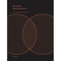 Mama mordercy - Ida Linde - książka