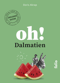 Oh! Dalmatien - Doris Akrap - ebook