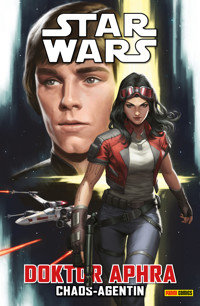 Star Wars - Doktor Aphra - Chaos Agentin - Pak Greg - ebook