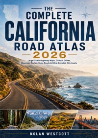 The Complete California Road Atlas 2026 - Nolan Westcott - ebook