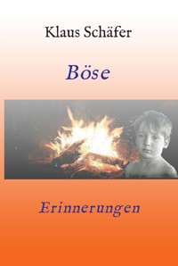 Böse Erinnerungen - Klaus Schäfer - ebook