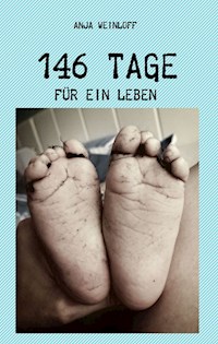 146 Tage - Anja Weinloff - ebook