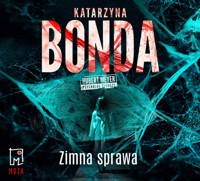 Zimna sprawa - Katarzyna Bonda - ebook + audiobook + książka