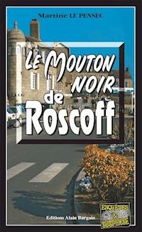 Le mouton noir de Roscoff - Martine Le Pensec - ebook
