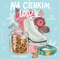Na cienkim lodzie - Mann M.B. - ebook + audiobook + książka
