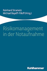 Risikomanagement in der Notaufnahme -  - ebook