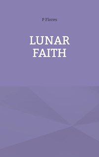 Lunar Faith - P Flores - ebook