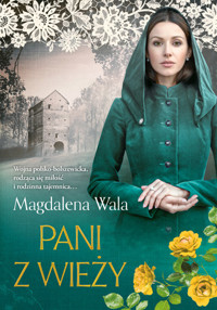 Pani z wieży - Magdalena Wala - ebook + książka