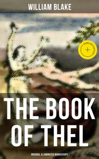 THE BOOK OF THEL (Original Illuminated Manuscript) - William Blake - ebook