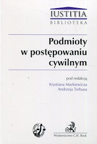 Podmioty w postępowaniu cywilnym -  - książka