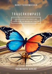 T r a u e r k o m p a s s - Nancy Schuhmacher - ebook