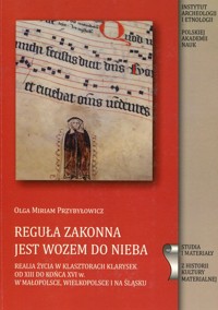 Reguła zakonna jest wozem do nieba - Przybyłowicz Olga Miriam - książka