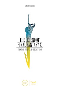 The Legend of Final Fantasy X - Damien Mecheri - ebook