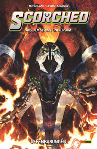 Spawn: The Scorched (Band 3) - Offenbarungen - Todd McFarlane - ebook